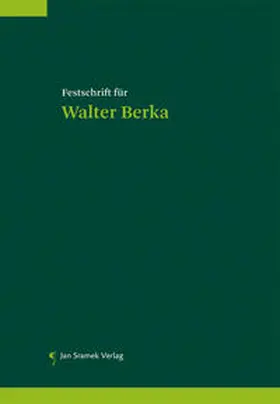 Feik / Winkler |  Festschrift für Walter Berka | Buch |  Sack Fachmedien