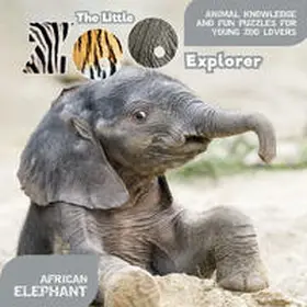  The Little Zoo Explorer | Buch |  Sack Fachmedien