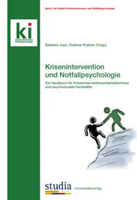 Juen / Kratzer |  Krisenintervention und Notfallpsychologie | Buch |  Sack Fachmedien