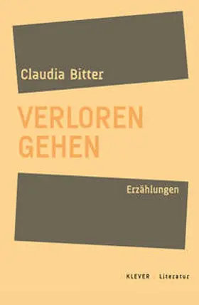 Bitter |  Verloren gehen | Buch |  Sack Fachmedien
