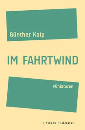 Kaip |  Im Fahrtwind | Buch |  Sack Fachmedien