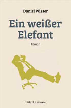 Wisser |  Ein weißer Elefant | Buch |  Sack Fachmedien
