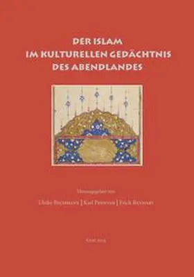 Bechmann / Prenner / Renhart |  Der Islam im kulturellen Gedächtnis des Abendlandes | Buch |  Sack Fachmedien