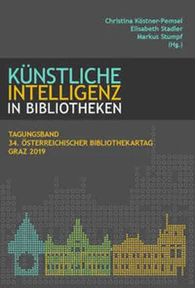 Köstner-Pemsel / Pauser / Stumpf |  VÖB Tagungsband 34. Österreichischer Bibliothekartag | Buch |  Sack Fachmedien