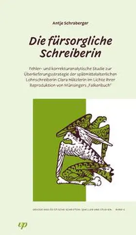 Schraberger / Hofmeister-Winter |  Die fürsorgliche Schreiberin | Buch |  Sack Fachmedien