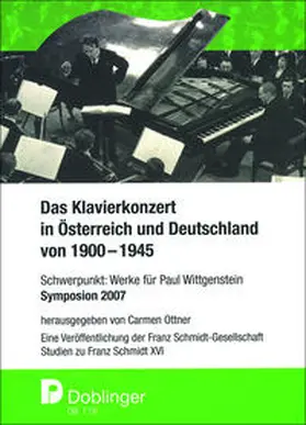 Ottner |  Studien zu Franz Schmidt / Das Klavierkonzert in Österreich und Deutschland von 1900-1945 | Buch |  Sack Fachmedien