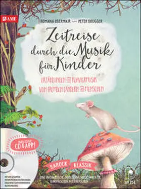 Obermair / Brugger |  Zeitreise durch die Musik für Kinder | Buch |  Sack Fachmedien