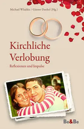Wladika / Danhel |  Kirchliche Verlobung | Buch |  Sack Fachmedien