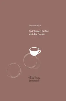 Hirth |  365 Tassen Kaffee mit der Poesie | Buch |  Sack Fachmedien