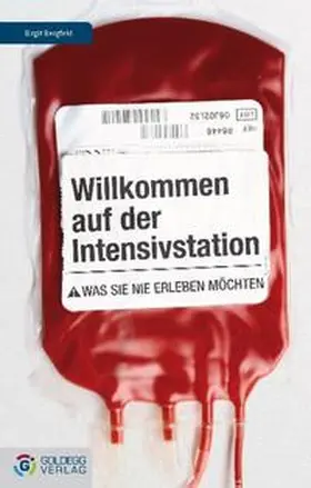 Bergfeld |  Willkommen auf der Intensivstation | Buch |  Sack Fachmedien