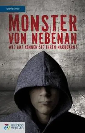 Handler |  Monster von nebenan | Buch |  Sack Fachmedien