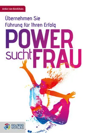 van Beekhuis | Power sucht Frau | Buch | 978-3-902729-96-5 | www2.sack.de