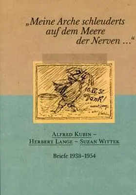 Lehner |  "Meine Arche schleuderts auf dem Meere der Nerven..." | Buch |  Sack Fachmedien