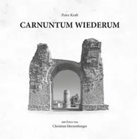 Kraft |  Carnuntum Wiederum | Buch |  Sack Fachmedien