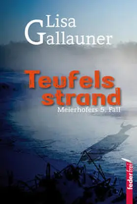 Gallauner |  Teufelsstrand | Buch |  Sack Fachmedien