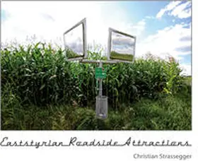 Strassegger / Friesinger |  Eaststyrian Roadside Attractions | Buch |  Sack Fachmedien