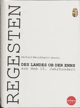  Regesten des Landes ob der Enns aus dem 15. Jahrhundert | Buch |  Sack Fachmedien