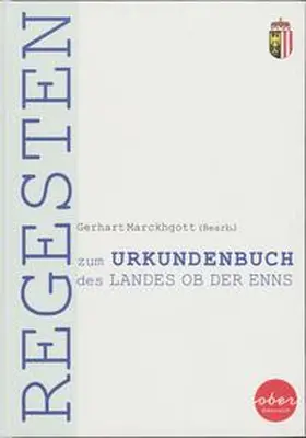  Regesten zum Urkundenbuch des Landes ob der Enns | Buch |  Sack Fachmedien