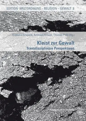 Crepaldi / Kriwak / Pröll |  Kleist zur Gewalt | Buch |  Sack Fachmedien