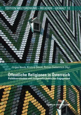 Nautz / Stöckl / Siebenrock |  Öffentliche Religionen in Österreich | Buch |  Sack Fachmedien