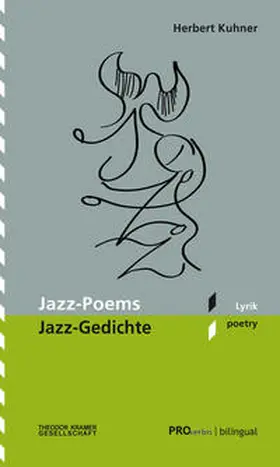 Kuhner |  Jazz Poems/Jazz Gedichte | Buch |  Sack Fachmedien