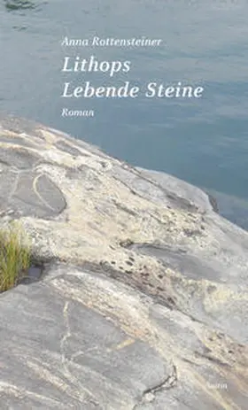 Rottensteiner |  Lithops. Lebende Steine | Buch |  Sack Fachmedien