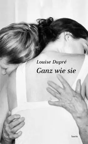 Dupré |  Ganz wie sie | Buch |  Sack Fachmedien