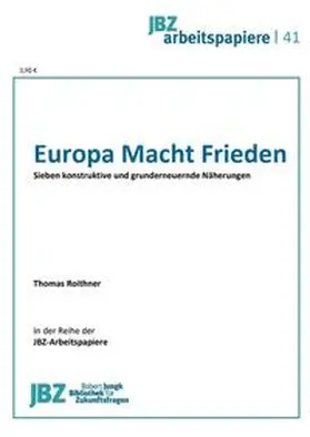 Roithner |  Europa Macht Frieden | Buch |  Sack Fachmedien