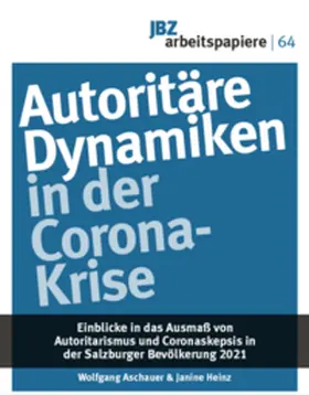 Aschauer / Heinz / Wally |  Autoritäre Dynamiken in der Corona-Krise | Buch |  Sack Fachmedien