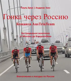Bruck / Sachs |  Race across Russia | Buch |  Sack Fachmedien