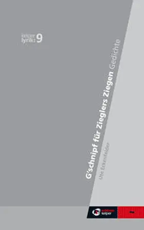 Eckenfelder |  G´schnipf fu¨r Zieglers Ziegen | Buch |  Sack Fachmedien