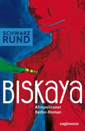 SchwarzRund |  Biskaya | Buch |  Sack Fachmedien