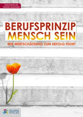 Worliczek / Zechmeister |  Berufsprinzip Mensch sein | eBook | Sack Fachmedien