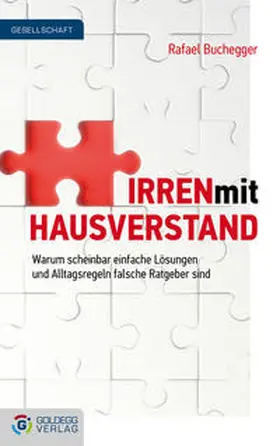Buchegger |  Irren mit Hausverstand | eBook | Sack Fachmedien