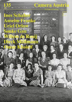 Franke / Gau / Möllmann |  Camera Austria International 135 | Buch |  Sack Fachmedien