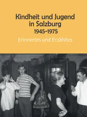 Toth |  Kindheit und Jugend in Salzburg | Buch |  Sack Fachmedien