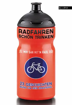 Köhle / Wieser |  Radfahren schön trinken | eBook | Sack Fachmedien