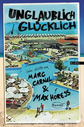 Carnal / Horejs |  Unglaublich glücklich | eBook | Sack Fachmedien