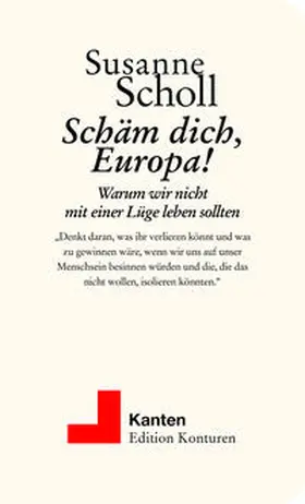 Scholl |  Schäm dich, Europa! 2. Auflage | Buch |  Sack Fachmedien