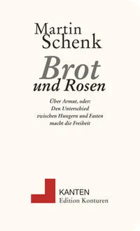 Schenk |  Brot und Rosen | Buch |  Sack Fachmedien