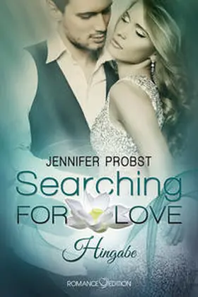 Probst |  Searching for Love: Hingabe | Buch |  Sack Fachmedien