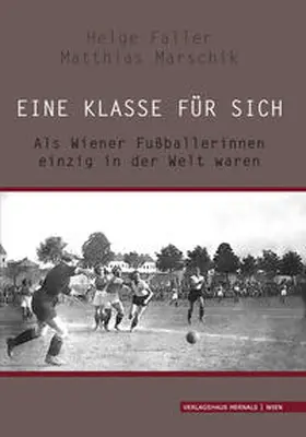 Faller / Marschik |  Eine Klasse für sich | Buch |  Sack Fachmedien