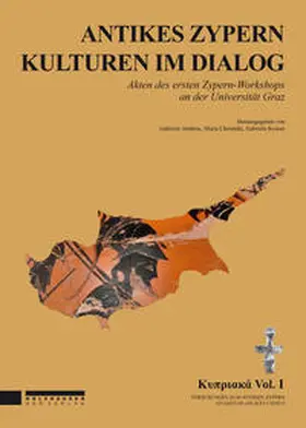 Ambros / Christidis / Koiner |  Antikes Zypern - Kulturen im Dialog | Buch |  Sack Fachmedien