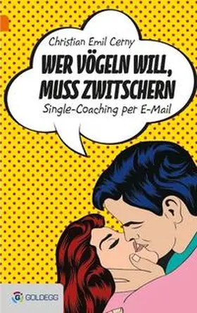 Cerny |  Wer vögeln will, muss zwitschern | Buch |  Sack Fachmedien