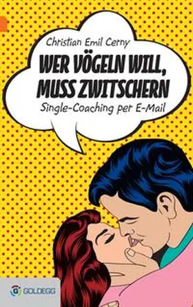 Cerny |  Wer vögeln will, muss zwitschern | eBook | Sack Fachmedien