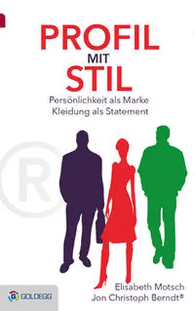 Berndt / Motsch | Profil mit Stil | Buch | 978-3-902991-91-1 | www2.sack.de