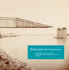 Faber / Photoinstitut Bonartes, Wien / Keckeis |  Bildpolitik der Ingenieure | Buch |  Sack Fachmedien