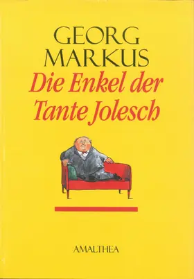 Markus |  Die Enkel der Tante Jolesch | eBook | Sack Fachmedien