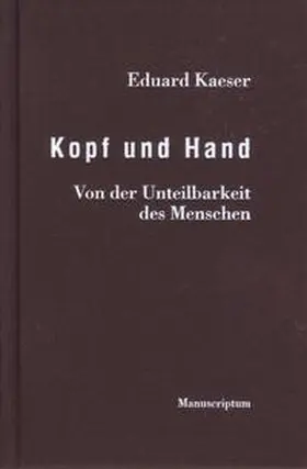 Kaeser |  Kopf und Hand | Buch |  Sack Fachmedien