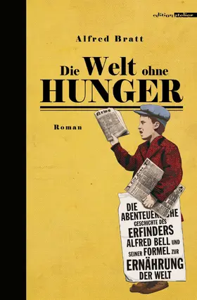 Bratt / Poll |  Die Welt ohne Hunger | eBook | Sack Fachmedien